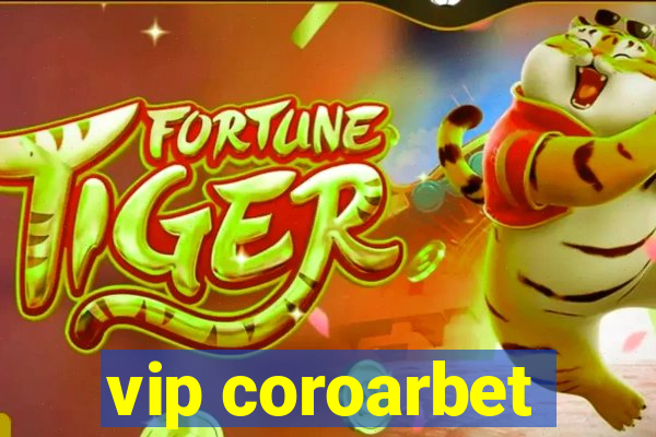 vip coroarbet